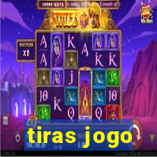 tiras jogo