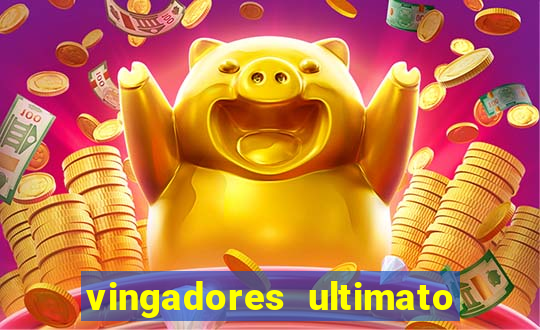 vingadores ultimato dublado download