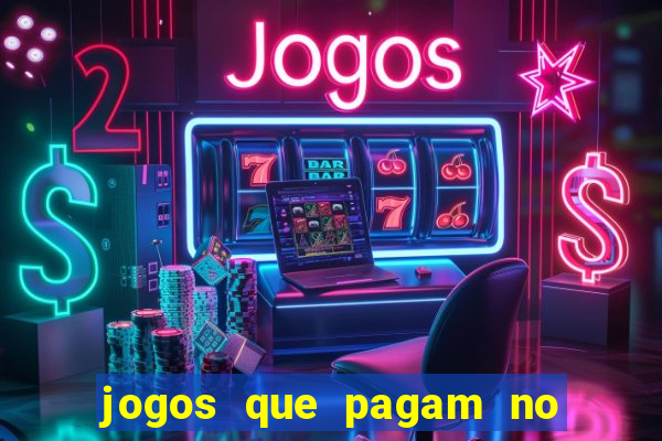 jogos que pagam no cadastro 2024