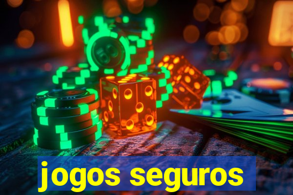 jogos seguros