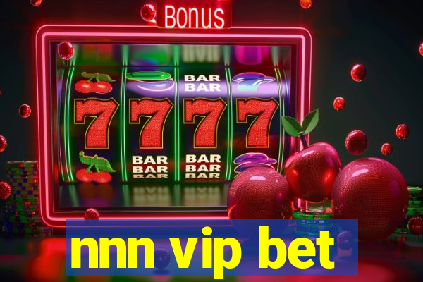 nnn vip bet