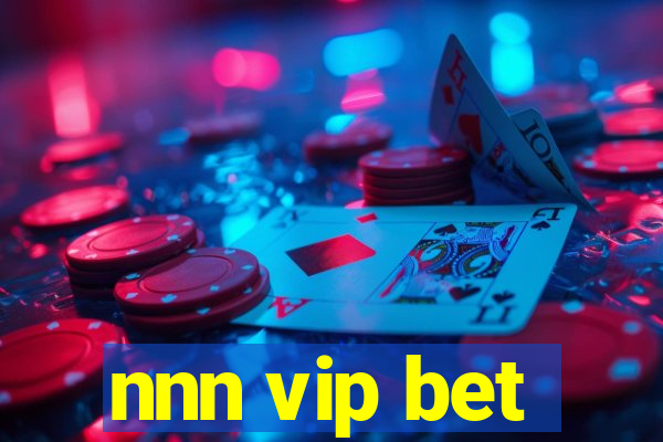 nnn vip bet