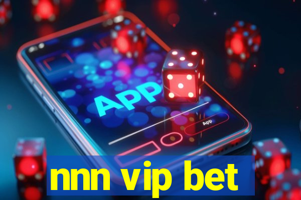 nnn vip bet