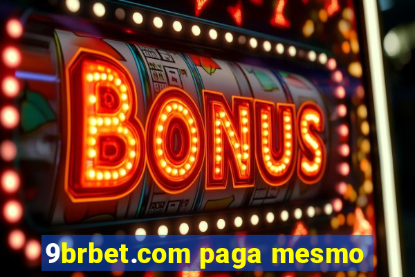 9brbet.com paga mesmo