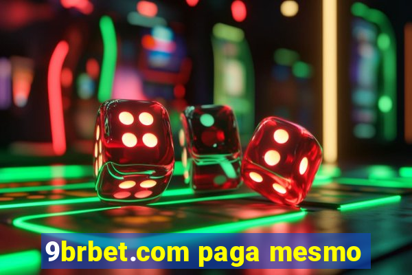 9brbet.com paga mesmo