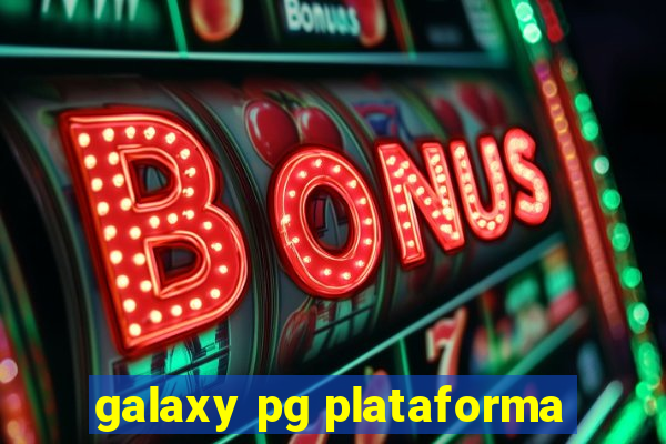 galaxy pg plataforma