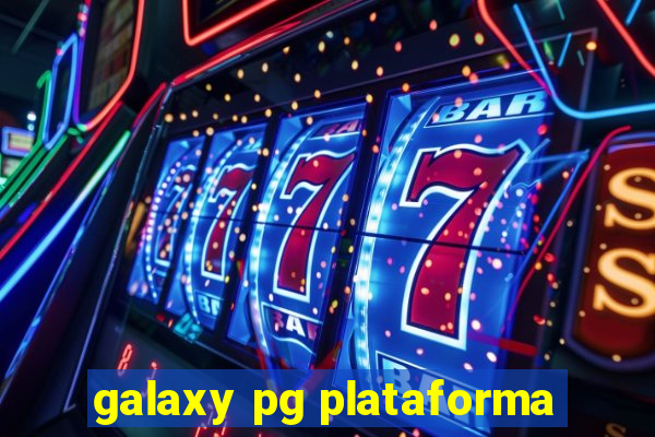 galaxy pg plataforma