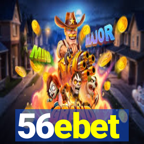 56ebet