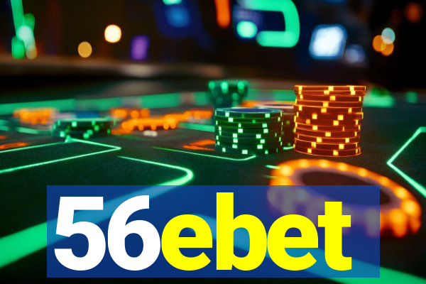 56ebet