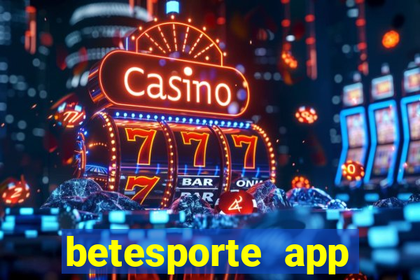 betesporte app download apk