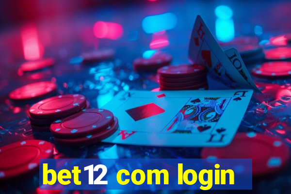 bet12 com login