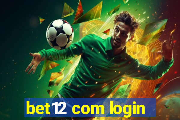 bet12 com login