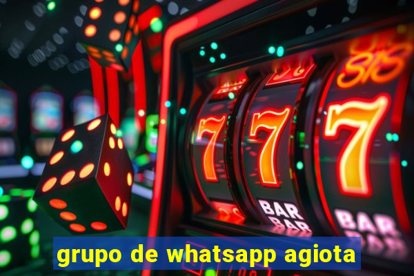 grupo de whatsapp agiota