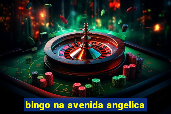 bingo na avenida angelica