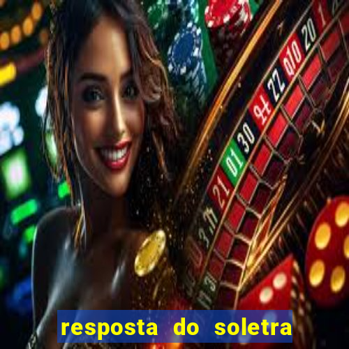 resposta do soletra de hoje