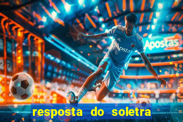 resposta do soletra de hoje