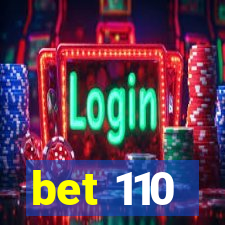 bet 110