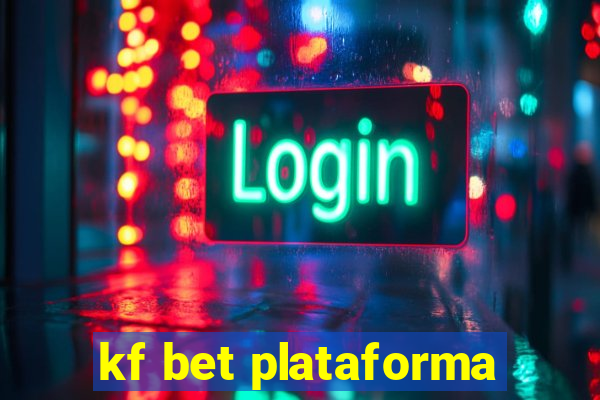 kf bet plataforma