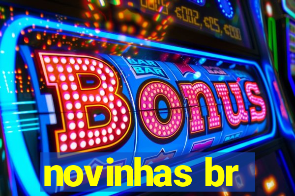 novinhas br