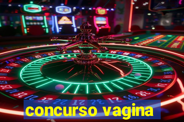 concurso vagina