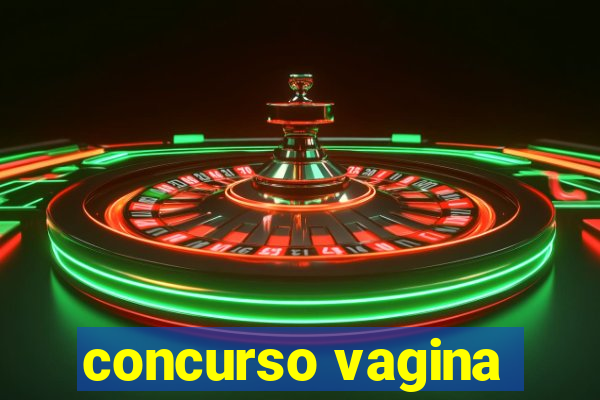 concurso vagina