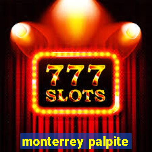 monterrey palpite