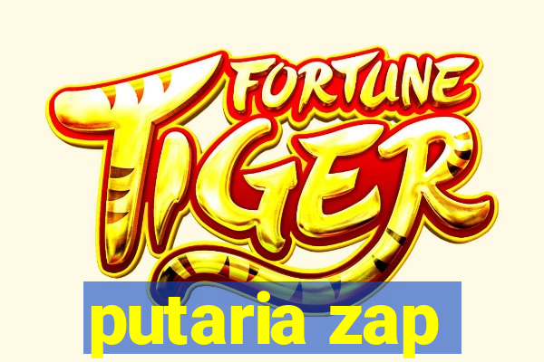 putaria zap