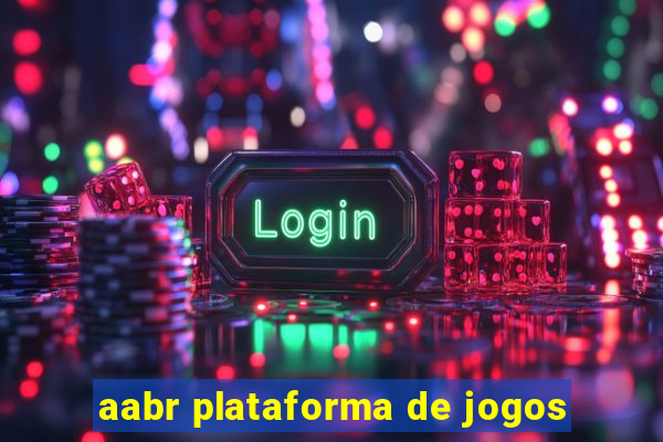 aabr plataforma de jogos