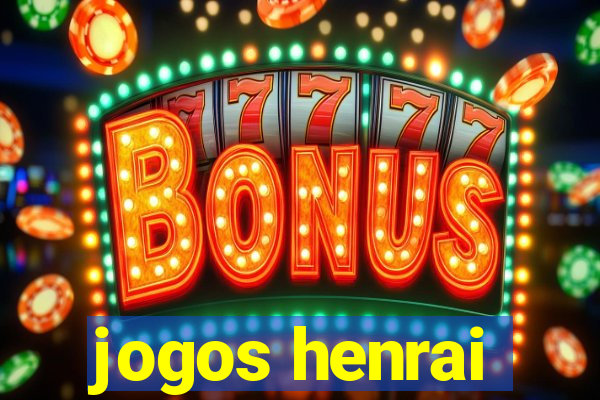 jogos henrai