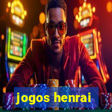 jogos henrai