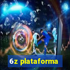 6z plataforma