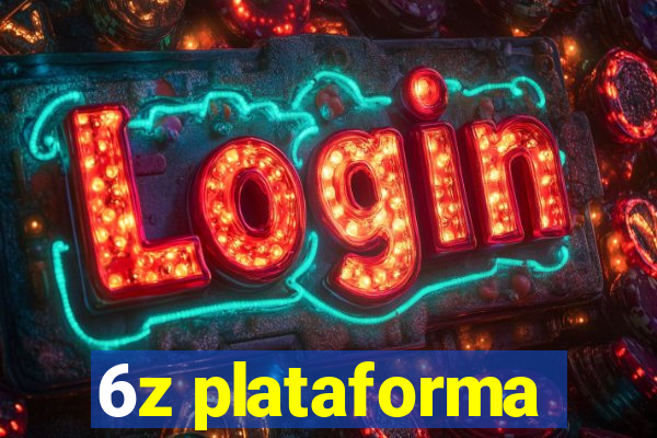 6z plataforma