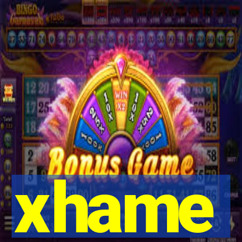 xhame