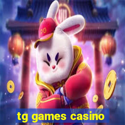 tg games casino