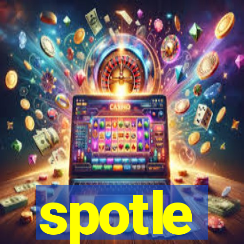 spotle