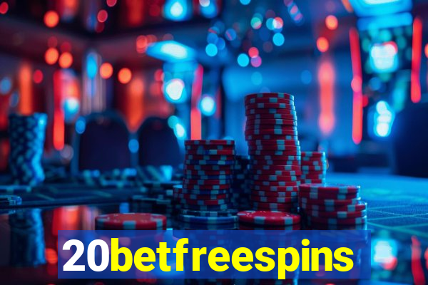 20betfreespins