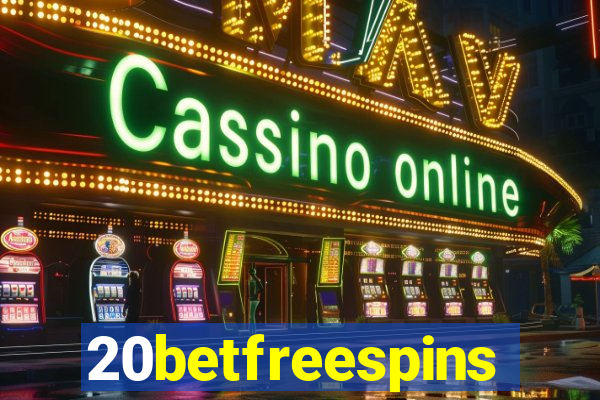 20betfreespins