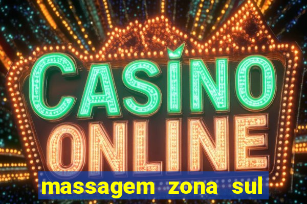 massagem zona sul porto alegre