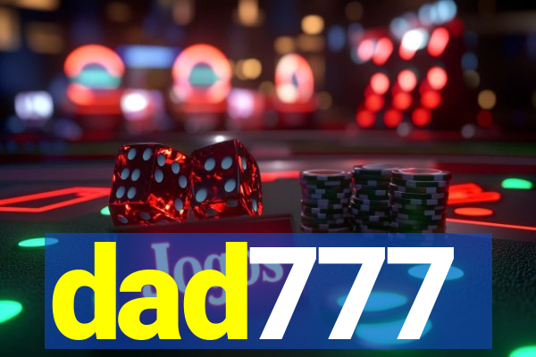 dad777