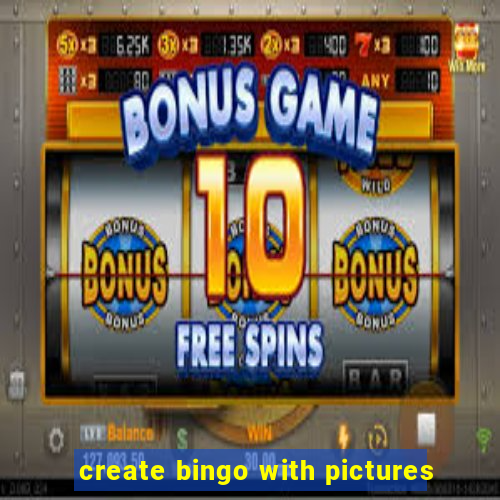 create bingo with pictures