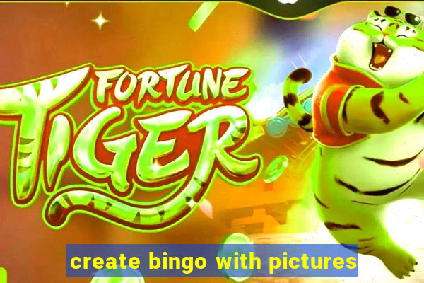 create bingo with pictures