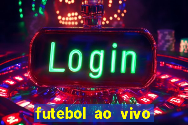 futebol ao vivo futemax app