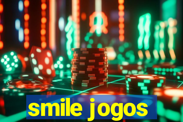 smile jogos