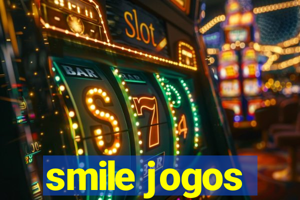 smile jogos