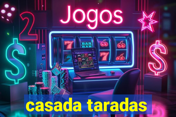 casada taradas