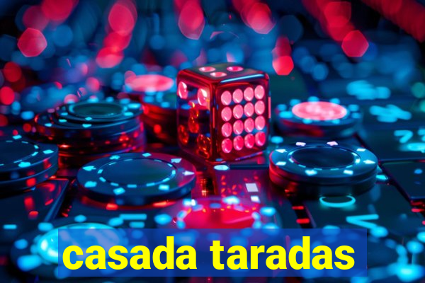 casada taradas