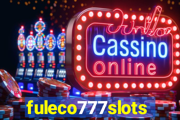 fuleco777slots