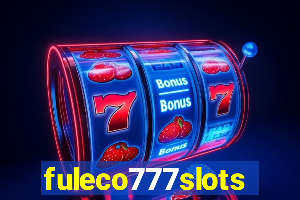 fuleco777slots