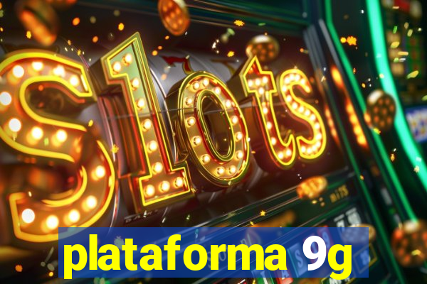 plataforma 9g