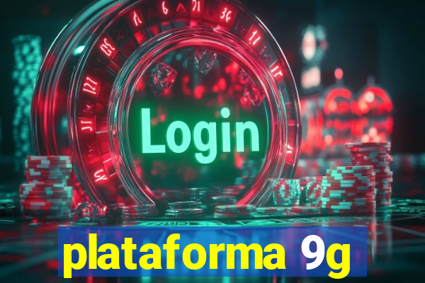 plataforma 9g